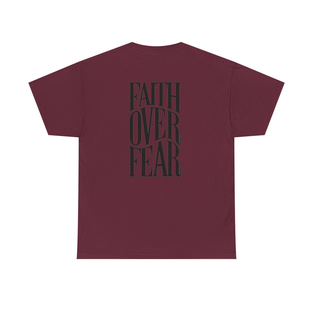 Faith Over Fear T-Shirt